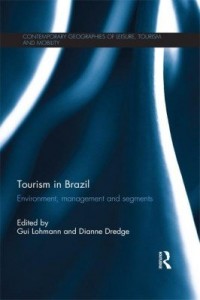 Baixar Tourism in Brazil: Environment, Management and Segments pdf, epub, eBook