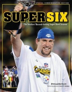 Baixar Super Six: The Steelers' Record-Setting Super Bowl Season pdf, epub, eBook