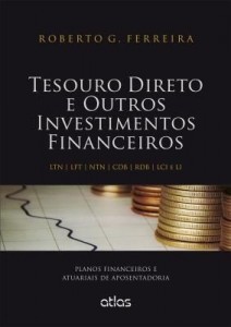Baixar Tesouro Direto e Outros Investimentos Financeiros pdf, epub, eBook