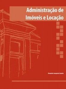 Baixar ADMINISTRAÇÃO DE IMÓVEIS E LOCAÇÃO pdf, epub, eBook