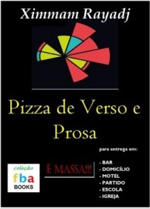 Baixar Pizza de Verso e Prosa – sabor Fagundes Varela, Autran Dourado, Walcyr Carrasco e Arthur Conan Doyle pdf, epub, eBook