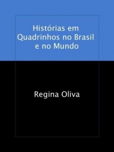Baixar Histórias em Quadrinhos no Brasil e no Mundo pdf, epub, eBook