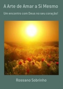 Baixar A Arte de Amar a Si Mesmo pdf, epub, eBook