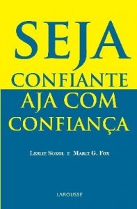 Baixar Seja Confiante – Aja com Confiança pdf, epub, eBook