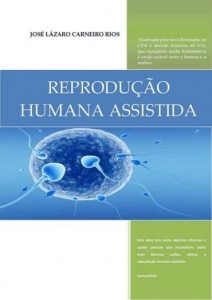Baixar Reprodução Humana Assistida – O Direito de ser mãe ou pai pdf, epub, eBook
