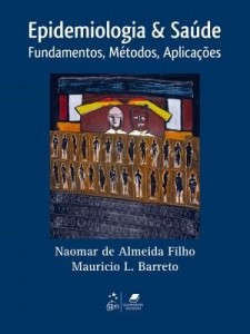Baixar Epidemiologia & Saúde – Fundamentos, Métodos e Aplicações pdf, epub, eBook
