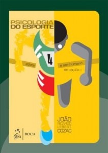 Baixar Psicologia do Esporte – Atleta e ser Humano em Ação pdf, epub, eBook
