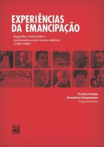 Baixar Experiências da Emancipação – Biografias, Instituições e Movimentos Sociais No Pós-abolição (1890-19 pdf, epub, eBook