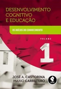 Baixar Desenvolvimento Cognitivo e Educação: O Início do Conhecimento pdf, epub, eBook
