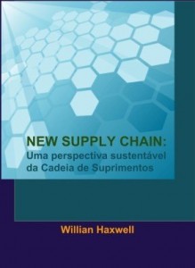 Baixar NEW SUPPLY CHAIN: Uma perspectiva sustentável da Cadeia de Suprimentos pdf, epub, eBook