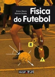 Baixar Física do Futebol: mecânica pdf, epub, eBook