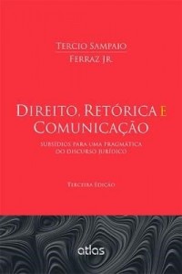 Baixar Direito, Retórica e Comunicação pdf, epub, eBook