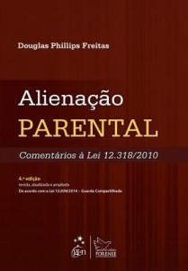 Baixar Alienação Parental – Comentários à Lei 12.318/2010 pdf, epub, eBook