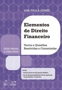Baixar Série Provas & Concursos – Elementos de Direito Financeiro pdf, epub, eBook