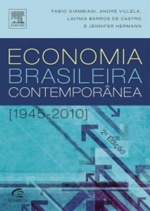 Baixar Economia brasileira contemporânea, 2a ed; pdf, epub, eBook