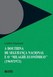 Baixar A doutrina da segurança nacional e ?milagre econômico? (1969/1973) pdf, epub, eBook