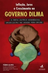 Baixar Inflação, Juros e Crescimento No Governo Dilma pdf, epub, eBook