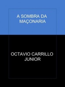Baixar A SOMBRA DA MAÇONARIA pdf, epub, eBook