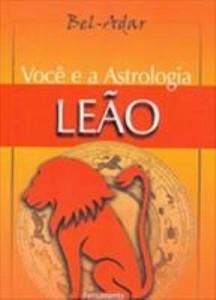 Baixar Você e a Astrologia – Leão pdf, epub, eBook