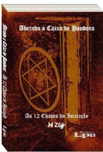 Baixar Abrindo a caixa de Pandora: as doze chaves da iniciação pdf, epub, eBook