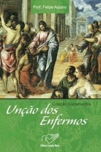 Baixar Unção dos enfermos pdf, epub, eBook