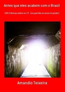 Baixar Antes Que Eles Acabem Com O Brasil pdf, epub, eBook