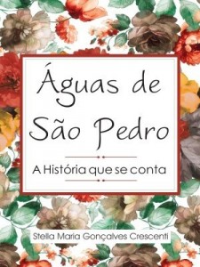 Baixar Águas de São Pedro, a História que se conta pdf, epub, eBook