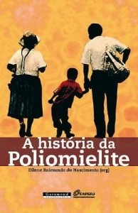 Baixar A História da Poliomielite pdf, epub, eBook