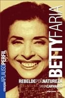 Baixar Betty Faria pdf, epub, eBook
