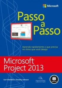 Baixar Microsoft Project 2013: Série Passo a Passo pdf, epub, eBook