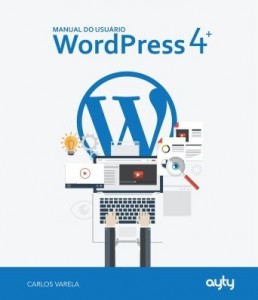 Baixar Manual Do Usuário WordPress 4+ pdf, epub, eBook