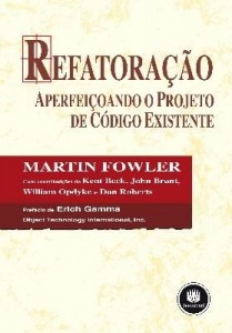 Baixar Refatoração – Aperfeiçoando o Projeto de Código Existente pdf, epub, eBook