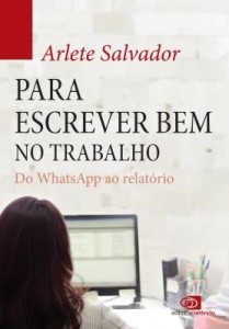 Baixar Para Escrever Bem No Trabalho – do Whatsapp ao Relatório pdf, epub, eBook