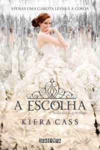 Baixar A Escolha – da Série A Seleção – Vol. 3 pdf, epub, eBook