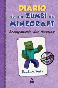 Baixar Diário de um zumbi do Minecraft – Acampamento dos Horrores pdf, epub, eBook