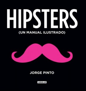 Baixar Hipsters. un manual ilustrado pdf, epub, eBook