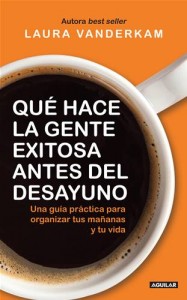Baixar Que hace la gente exitosa antes del desayuno. pdf, epub, eBook
