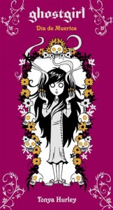 Baixar Ghostgirl. dia de muertos pdf, epub, eBook