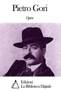Baixar Opere di pietro gori pdf, epub, eBook