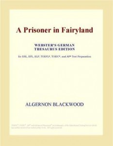 Baixar Prisoner in fairyland (webster’s german pdf, epub, eBook