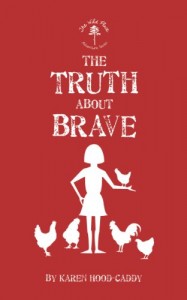 Baixar Truth about brave, the pdf, epub, eBook
