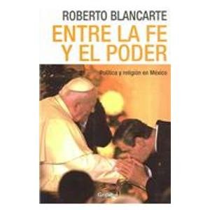 Baixar Entre la fe y el poder pdf, epub, eBook