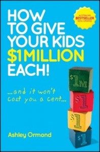 Baixar How to Give Your Kids $1 Million Each! (And It Won't Cost You a Cent) pdf, epub, eBook