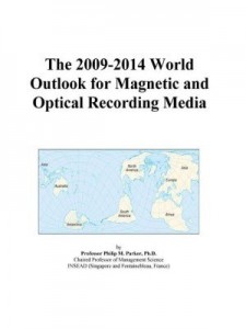Baixar The 2009-2014 World Outlook for Magnetic and Optical Recording Media pdf, epub, eBook