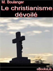 Baixar Christianisme devoile, le pdf, epub, eBook