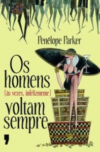 Baixar Os homens (às vezes, infelizmente) voltam sempre pdf, epub, eBook