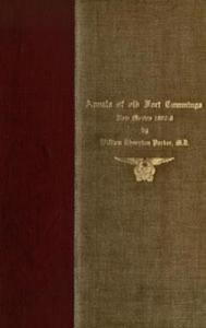 Baixar Annals of old fort cummings, new mexico 1867-1868 pdf, epub, eBook