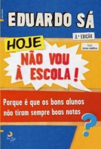 Baixar Hoje Não Vou à Escola – Edição Revista e Aumentada pdf, epub, eBook