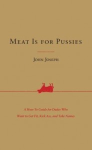 Baixar Meat Is for Pussies pdf, epub, eBook