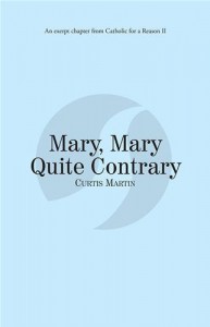Baixar Mary, mary quite contrary: catholic for a reason pdf, epub, eBook